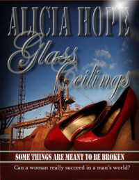 Hope Alicia — Glass Ceilings