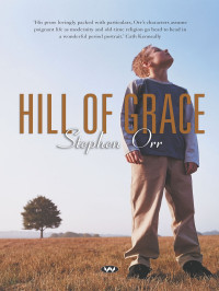 Orr Stephen — Hill of Grace