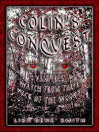 Lisa Rene' Smith — Colin's Conquest (Bloodseeker 1)