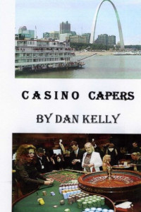 Kelly Dan — Casino Capers