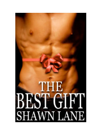 Lane Shawn — The Best Gift