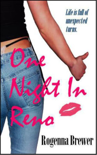 Brewer Rogenna — One Night In Reno