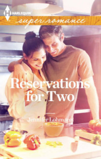 Lohmann Jennifer — Reservations for Two