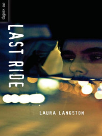 Langston Laura — Last Ride