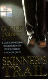 Quintin Jardine — Skinner's Trail