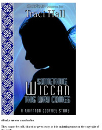 Hall, Traci E — Something Wiccan This Way Comes