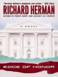 Herman Richard — Edge of Honor