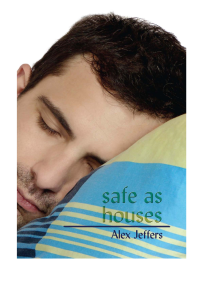 Jeffers Alex — Safe As Houses