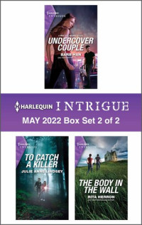Barb Han; Julie Anne Lindsey; Rita Herron — Harlequin Intrigue: May 2022 Box Set 2 of 2