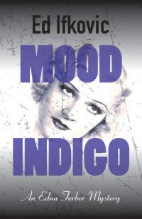Ifkovic Ed — Mood Indigo