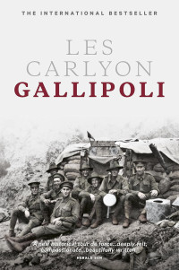 Les Carlyon — Gallipoli