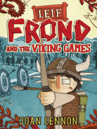 Lennon Joan — Leif Frond and the Viking Games