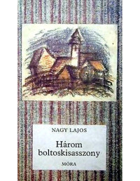 Nagy Lajos — Három boltoskisasszony