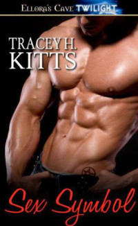 Kitts, Tracey H — Sex Symbol