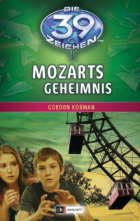 Korman Gordon — Mozarts Geheimnis