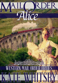 Whitsby Kate — Mail Order Alice