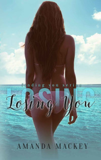 Mackey Amanda — Losing You