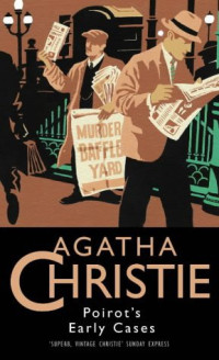 Christie Agatha — Poirot's Early Cases
