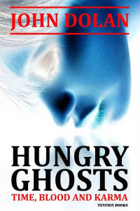 Dolan John — Hungry Ghosts
