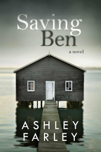 Farley, Ashley H — Saving Ben