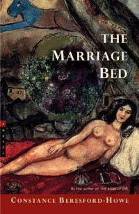 Beresford-Howe, Constance — The Marriage Bed