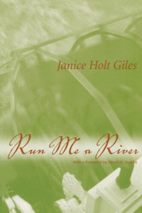Janice Holt Giles — Run Me a River