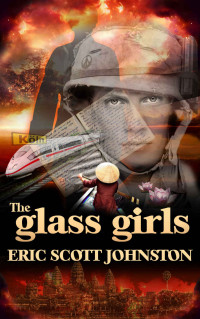Johnston, Eric Scott — The Glass Girls