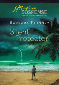 Phinney Barbara — Silent Protector