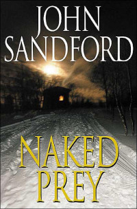 John Sandford — Naked Prey (Lucas Davenport, #14)