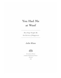 Julie Klam — You Had Me at Woof