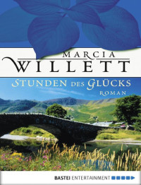 Willett Marcia — Stunden des Gluecks