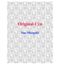 Margolis Sue — Original Cyn