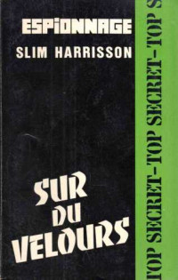 Harrisson Slim — S harrisson-sur du velours