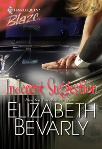 Bevarly Elizabeth — Indecent Suggestion