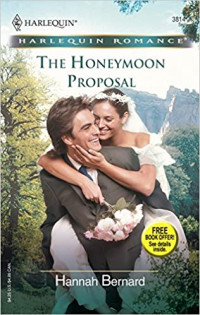 Hannah Bernard — The Honeymoon Proposal