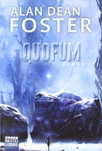 Foster, Alan Dean — Quofum