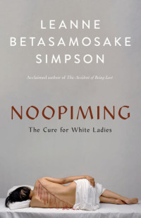 Leanne Betasamosake Simpson — Noopiming