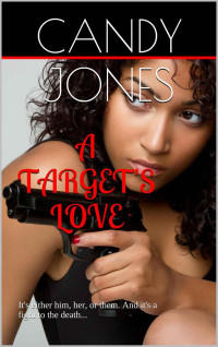 Jones Candy — A Target's Love