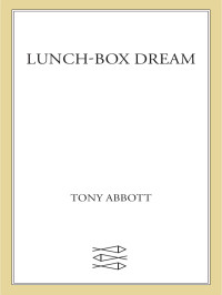 Abbott Tony — Lunch-Box Dream