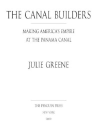 Greene Julie — The Canal Builders