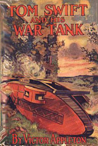 Appleton Victor — Tom Swift & His War Tank