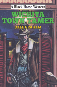 Dale Graham — Wichita Town Tamer