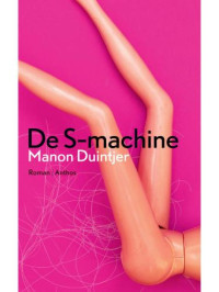 Duintjer Manon — De S Machine