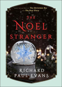 Evans, Richard Paul — The Noel Stranger