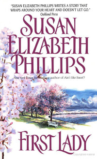 Phillips, Susan Elizabeth — First Lady