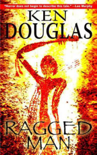Douglas Ken — Ragged Man
