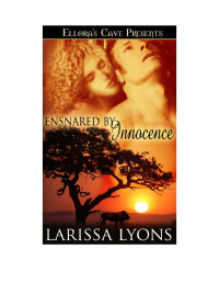 Lyons Larissa — Ensnared by Innocence
