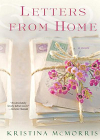 McMorris Kristina — Letters From Home