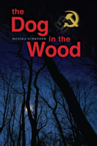 Schroder Monika — The Dog in the Wood