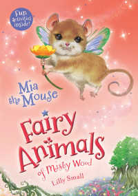 Small Lily — Mia the Mouse